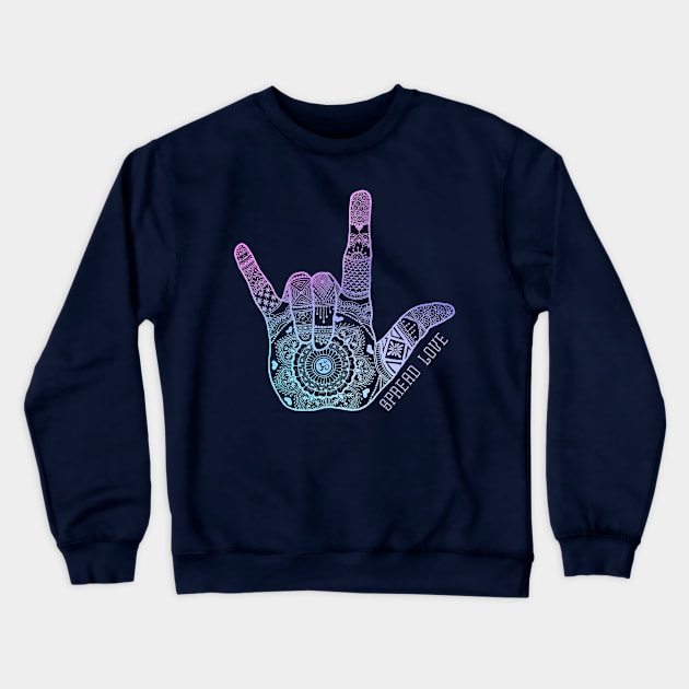 Spread Love Light Crewneck Sweatshirt by Illuminated_Illustrations